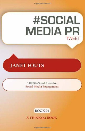 Download # Social Media PR Tweet Book01: 140 Bite-Sized Ideas for Social Media Engagement