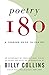 Poetry 180: A Turning Back to Poetry by Billy Collins