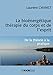 La bioénergétique : thérapie du corps et de l'esprit (French Edition) by Laurent CHANET