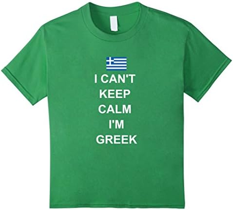 Kids I Can't Keep Calm I'm Greek T Shirt With Greece Flag Tee 4 Grass