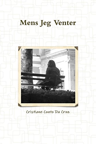 Mens Jeg Venter (Danish Edition) by Cristiane Couto Da Cruz