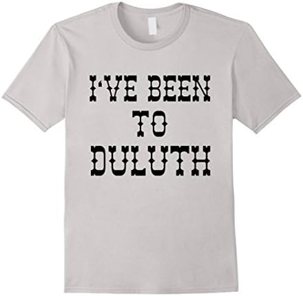 Ive Been to Duluth T-shirt from Scarebaby Design - Male XL - Silver