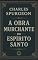Livro A obra murchante do Espírito Santo