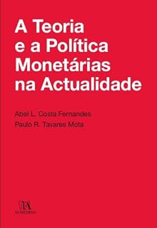 Livro A Teoria e a Política Monetária na Actualidade