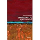 Puritanism: A Very Short Introduction (Very Short Introductions)