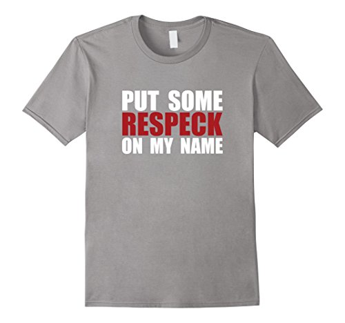 Men s put some respeck on my name t-shirt - respek - re…