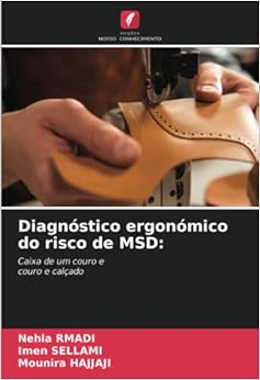 Diagnóstico ergonómico do risco de MSD:: Caixa de um couro ecouro e calçado