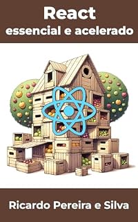 Livro React essencial e acelerado