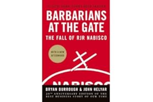 Barbarians at the Gate: The Fall of RJR Nabisco (Hardback) - Common