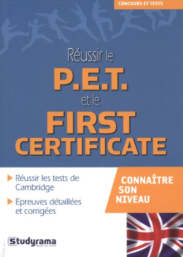 Réussir le PET et le First certificate