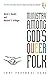 Ministry Among God's Queer Folk: LGBT Pastoral Care (Center for Lesbian and Gay Studies in Religion and Ministry) by 