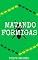 Livro MATANDO FORMIGAS