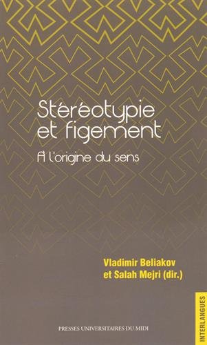 Stéréotypie et figement