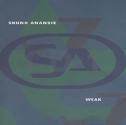 Weak by SKUNK ANANSIE (2010-04-20) by SKUNK ANANSIE: Amazon.co.uk: Music