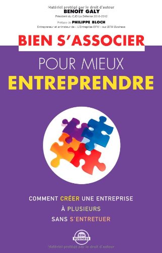 Bien s'associer pour mieux entreprendre (Alisio) by BENOIT GALY