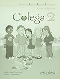 Colega 2. Libro del profesor (Spanish Edition)