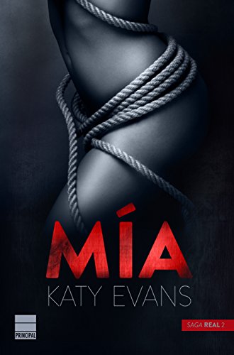 Mía (Saga Real 2) (Spanish Edition)