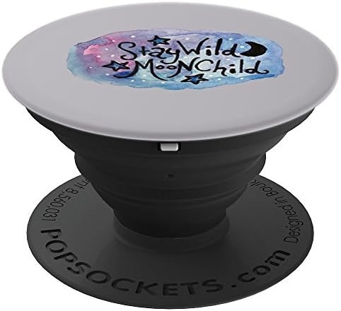 Stay Wild Moonchild artwork Moon - PopSockets Grip and Stand for Phones and Tablets