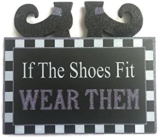 Festive Glitter Standing If The Shoes Fit Wear Them Witches Boots Decorative Sign