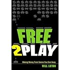 Free-to-Play: Making Money From Games You Give Away