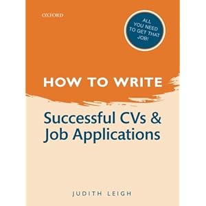 How to Write: Successful CVs and Job Applications