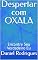 Livro Despertar com OXALA: Encontre Seu Verdadeiro Eu