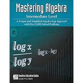 Mastering Algebra: Intermediate Level