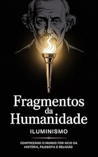 Livro Fragmentos da Humanidade: Iluminismo