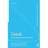 Greek An Essential Grammar Of The Modern Language Routledge Essential Grammars Holton David 9780415232104 Amazon Com Books