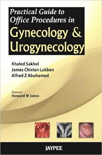 Practical Guide To Office Procedures In Gynecology And - 