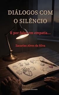 Livro Diálogos com o Silencio... E por falar em Empatia (Diálogos com o Silêncio)