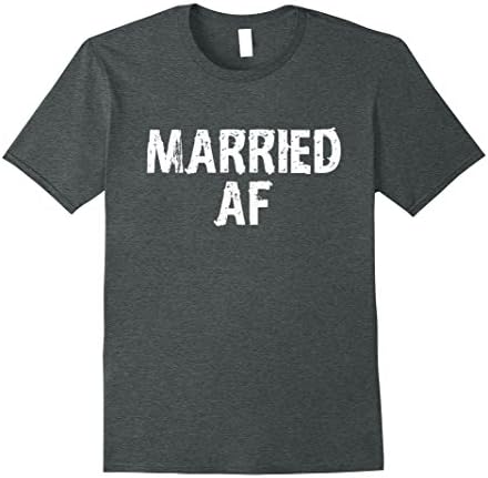 Mens Married AF funny couples marriage t-shirt Medium Dark Heather