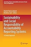 Image de Sustainability and Social Responsibility of Accountability Reporting Systems: A Global Approach (Accounting, Finance, Sustainability, Governance & Fra