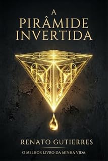 Livro A Pirâmide Invertida