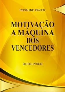Livro Motivação a máquina dos vencedores