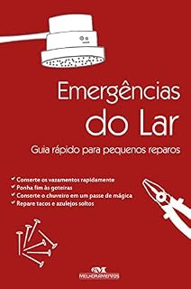 Livro Emergências do lar: Guia rápido para pequenos reparos