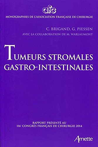 Tumeurs stromales gastro-intestinales