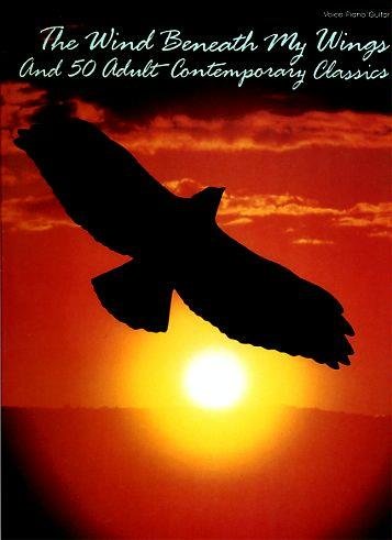 The Wind Beneath My Wings and 50 Adult Contemporary Classics