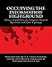 Occupying the Information High Ground: Chinese Capabilities for Computer Network Operations and Cybe by Northrop Grumman Corp, Bryan Krekel