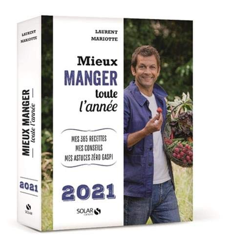 Mieux manger toute l'année - 2021 Mieux manger toute l'année - 2021