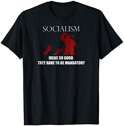 The Liberty LoverSocialism Mandatory T-ShirtOEKO-TEX STANDARD 100