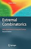 Extremal Combinatorics: With Applications in Computer Science (Texts in Theoretical Computer Science Extremal Combinatorics: With Applications in Computer Science (Texts in Theoretical Computer Science