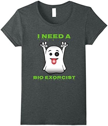 Womens I Need a Bio Exorcist Ghost Paranormal Funny Shirt XL Dark Heather