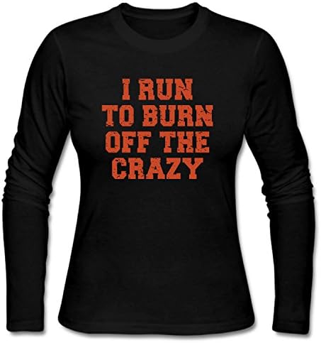 KUYUE Women's I Run To Burn Off The Crazy Funny Tee