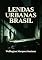 Livro LENDAS URBANAS BRASIL