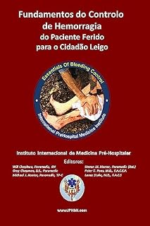 Livro Fundamentos do Controlo de Hemorragia do Paciente Ferido para o Cidadão Leigo