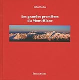 Les Grandes premières du Mont-Blanc (French Edition) by 