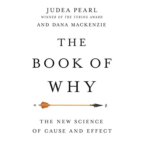 Read The Book of Why: The New Science of Cause and Effect [T.X.T]