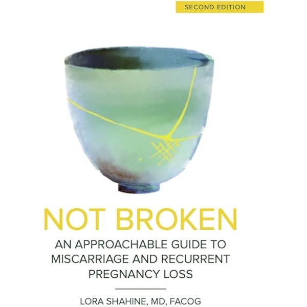 Is Your Body Baby Friendly?: Unexplained Infertility, Miscarriage