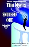 Snuffed Out (The Candlemaking Mysteries Book 2) by Tim Myers